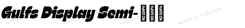 Gulfs Display Semi字体转换